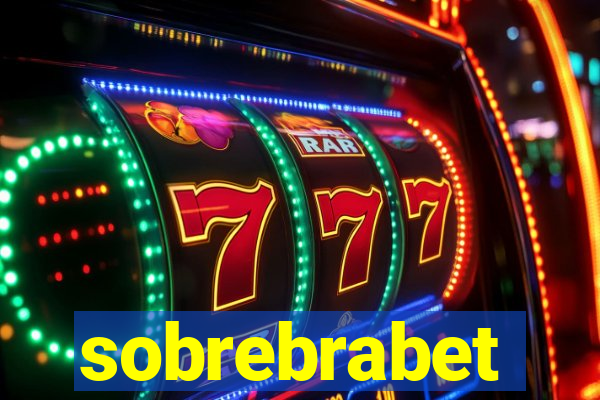 sobrebrabet