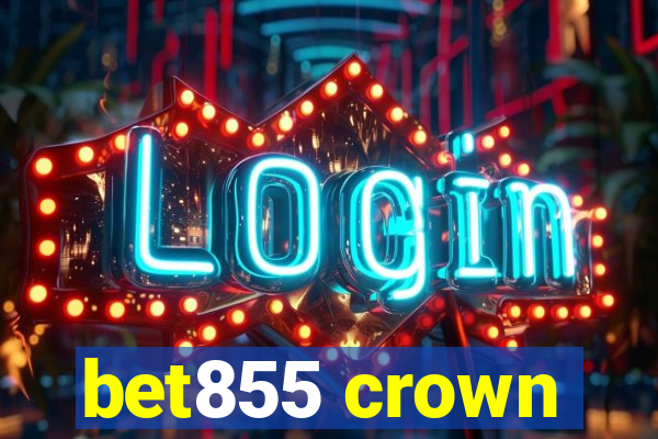 bet855 crown