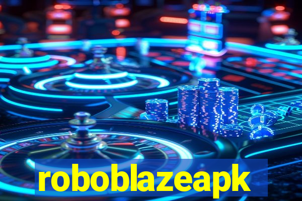 roboblazeapk