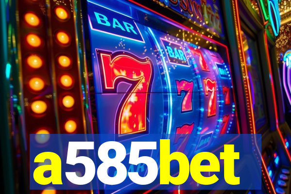 a585bet