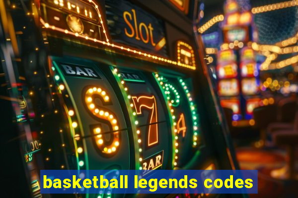 basketball legends codes