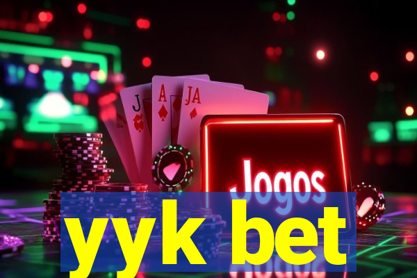 yyk bet