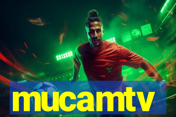 mucamtv