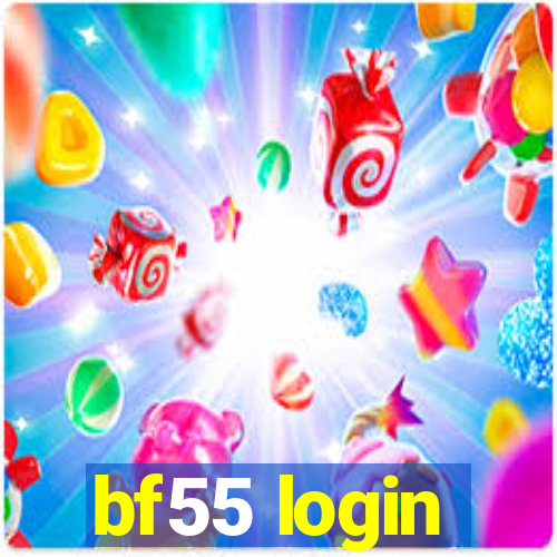 bf55 login