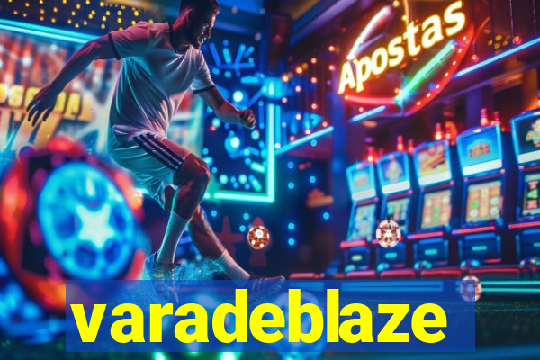 varadeblaze