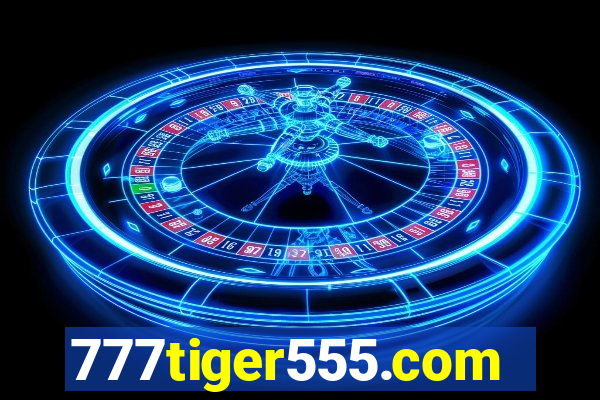 777tiger555.com