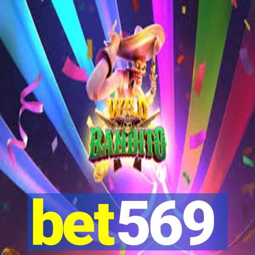 bet569