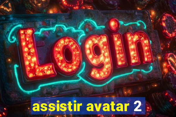 assistir avatar 2