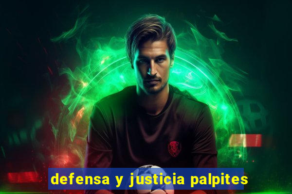 defensa y justicia palpites