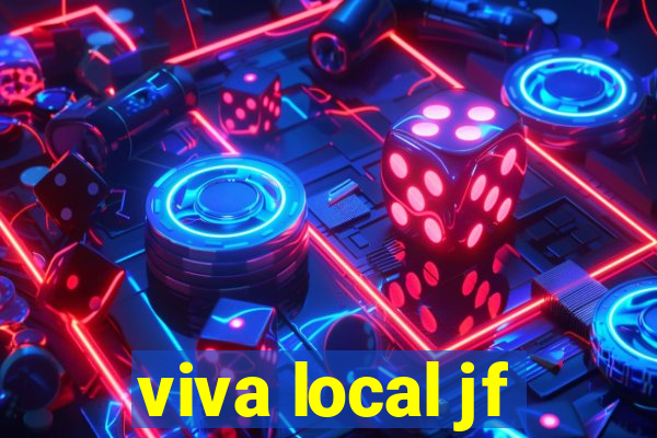 viva local jf