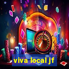 viva local jf