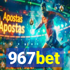 967bet