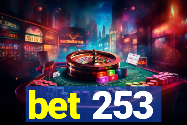 bet 253