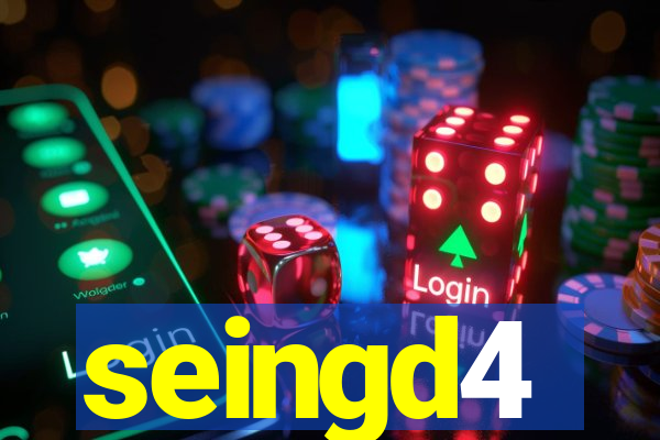 seingd4