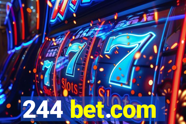 244 bet.com