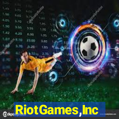 RiotGames,Inc