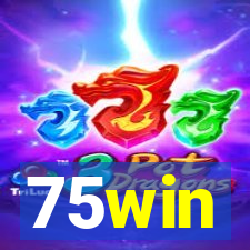 75win