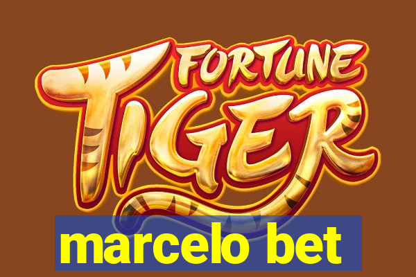 marcelo bet