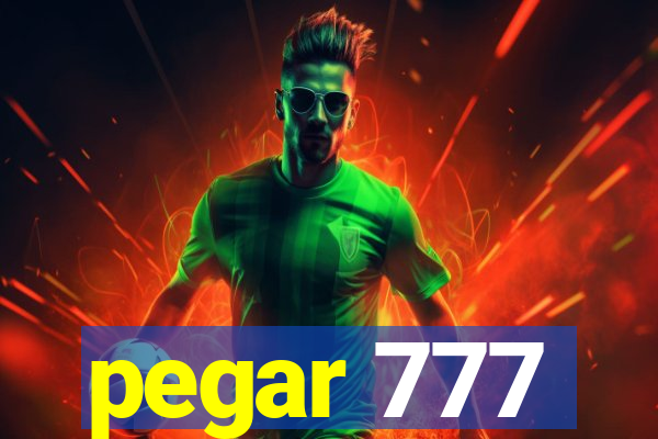 pegar 777