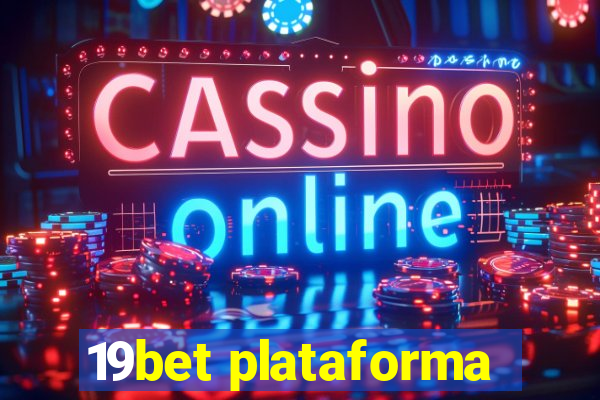 19bet plataforma