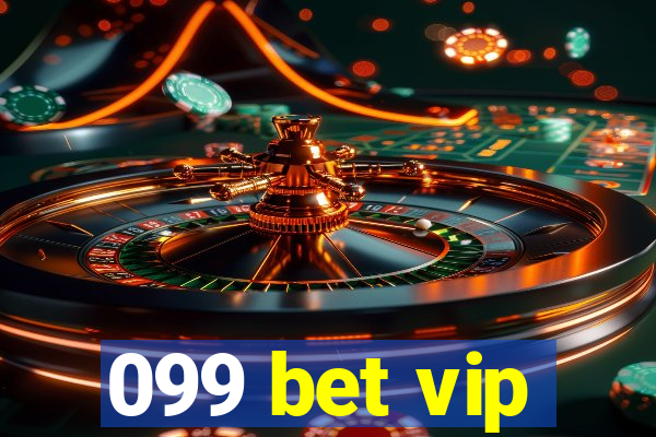 099 bet vip