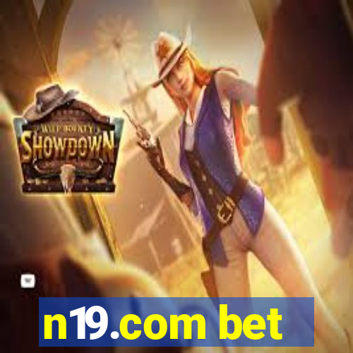 n19.com bet