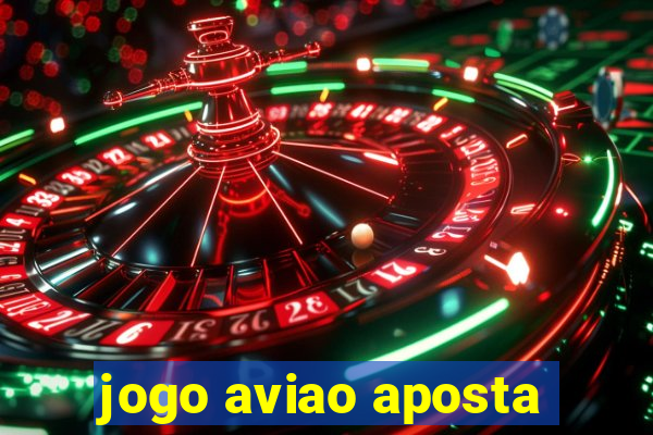 jogo aviao aposta