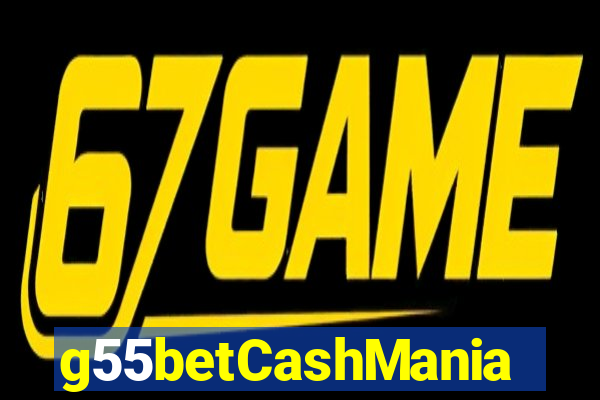 g55betCashMania