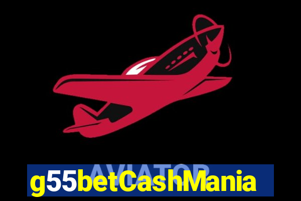 g55betCashMania