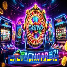 assistir sportv futemax