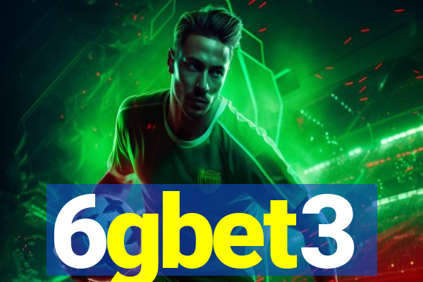 6gbet3