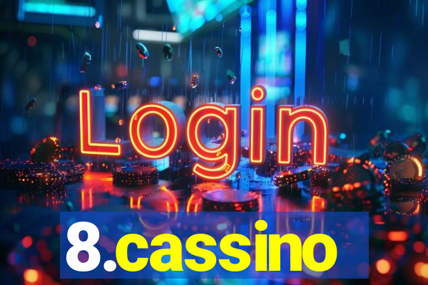 8.cassino