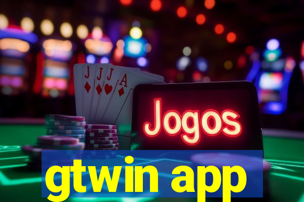 gtwin app