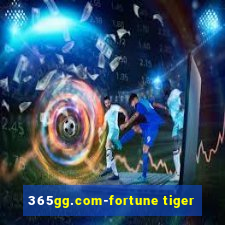 365gg.com-fortune tiger