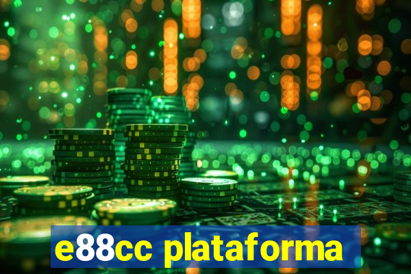 e88cc plataforma