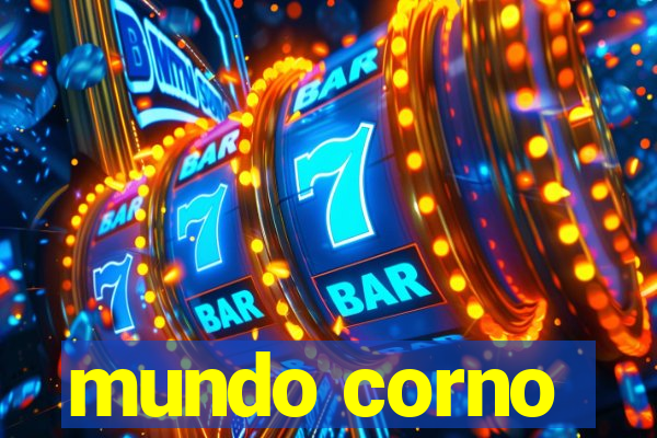 mundo corno