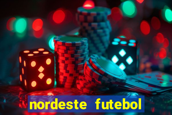 nordeste futebol vip net