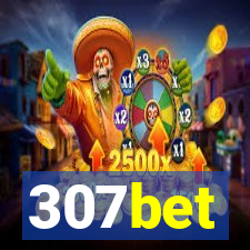 307bet