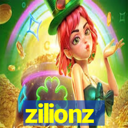 zilionz