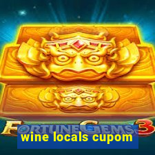 wine locals cupom