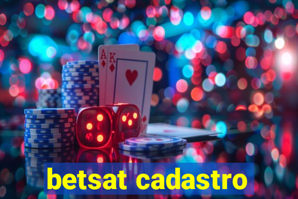 betsat cadastro