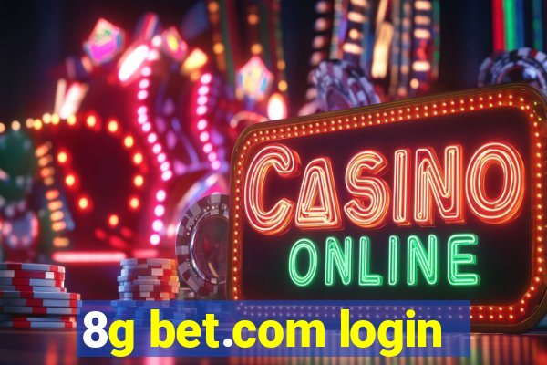 8g bet.com login