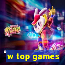 w top games