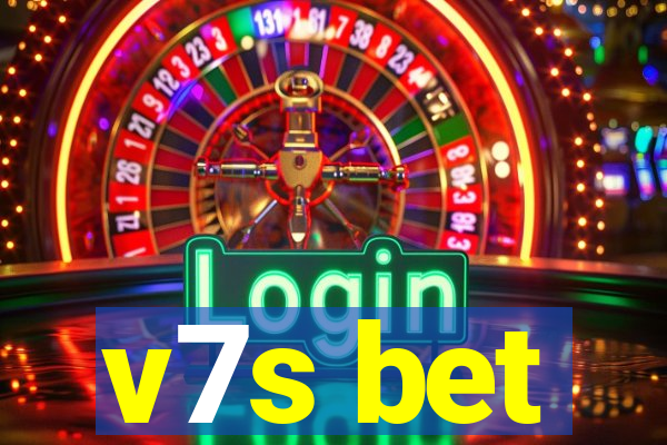 v7s bet