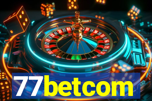 77betcom