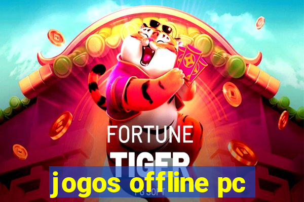 jogos offline pc