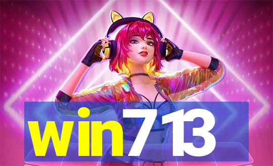 win713