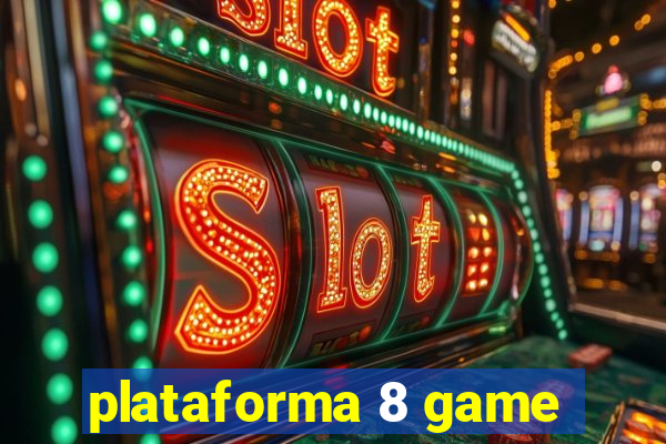 plataforma 8 game