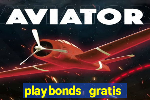 playbonds gratis jogar bingo silverball