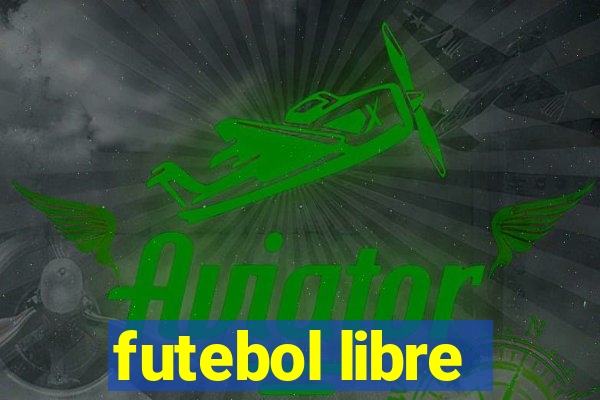 futebol libre